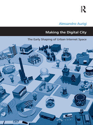 cover image of Making the Digital City